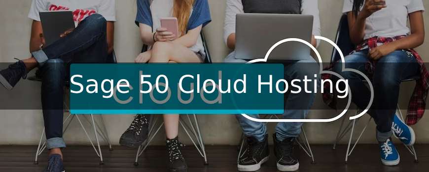 Sage 50 Cloud Hosting