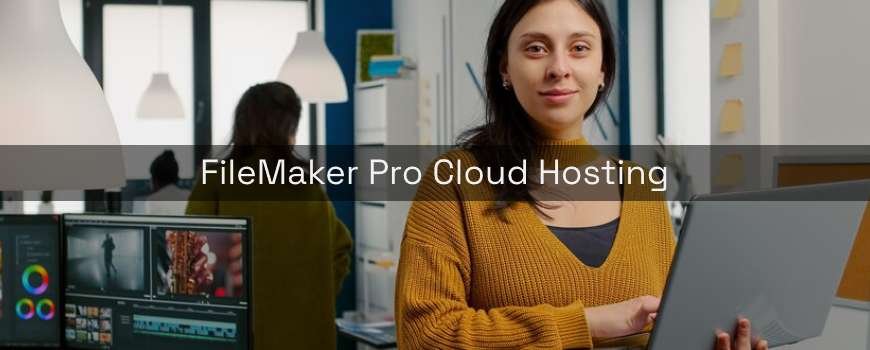 FileMaker Pro Cloud Hosting