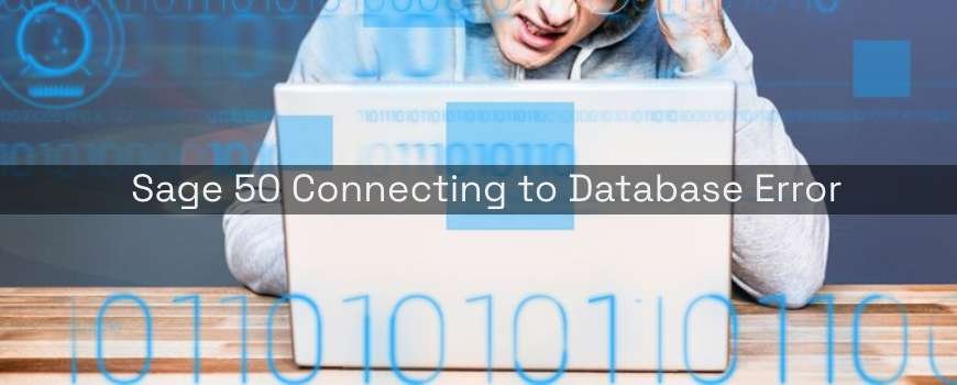 Sage 50 Connecting to Database Error